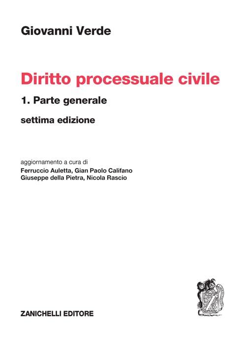Diritto processuale civile. Parte generale (Vol. 1)