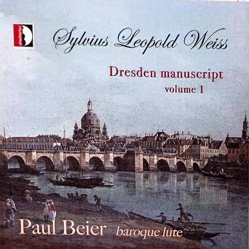 Weiss: Dresden Manuscript, Vol. 1