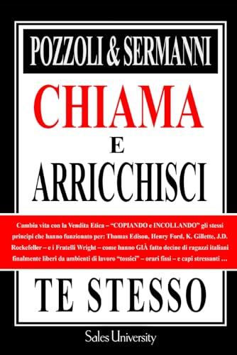 Chiama e Arricchisci Te Stesso: Il Manuale Definitivo per Trasformare la Vendita da Remoto in Libertà