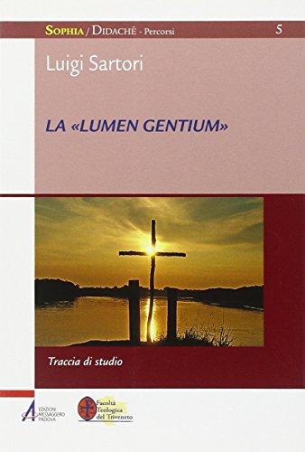 La «Lumen gentium». Traccia di studio