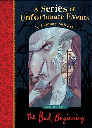 A Series Of Unfortunate Events The Bad Beginning: the very 1st book in Lemony Snicket’s classic children’s mystery series: 1