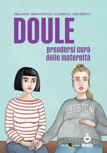Doule. Prendersi cura delle maternità