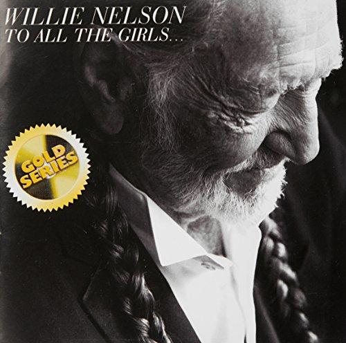 To All The Girls (Gold Series)