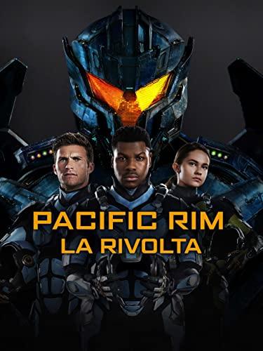 Pacific Rim: La rivolta