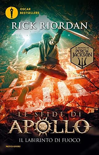 Il labirinto di fuoco. Le sfide di Apollo (Vol. 3)