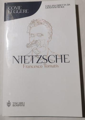 Come leggere Nietzsche