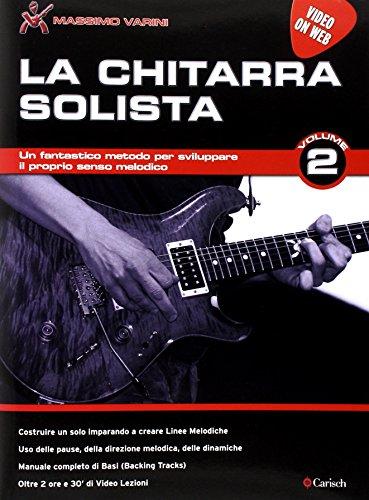 La chitarra solista. Video on web (Vol. 2)
