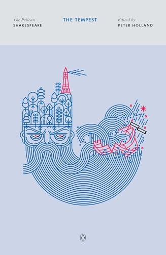 The Tempest: The Pelican Shakespeare