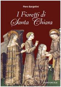I fioretti di santa Chiara
