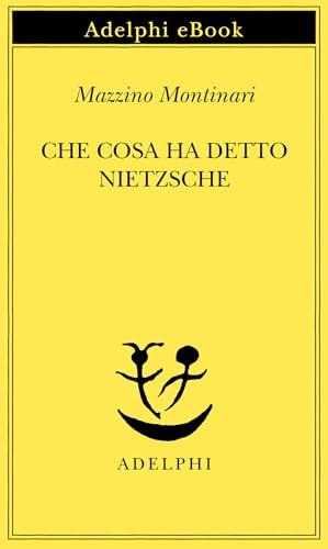 Che cosa ha detto Nietzsche