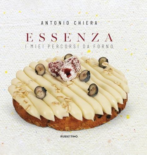 Essenza. I miei percorsi da forno