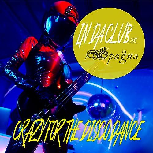 Crazy For The Disco Dance