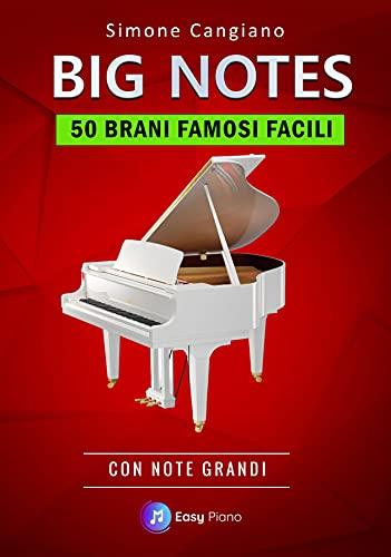 Big Notes, 50 brani famosi facili: con note grandi