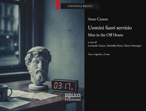 Uomini fuori servizio. Men in the Off Hours