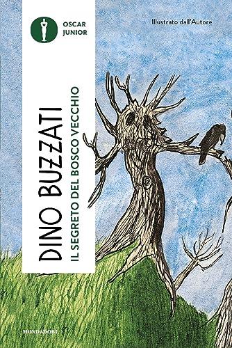 Il segreto del bosco vecchio