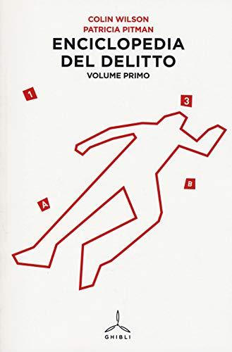 Enciclopedia del delitto. A-H (Vol. 1)
