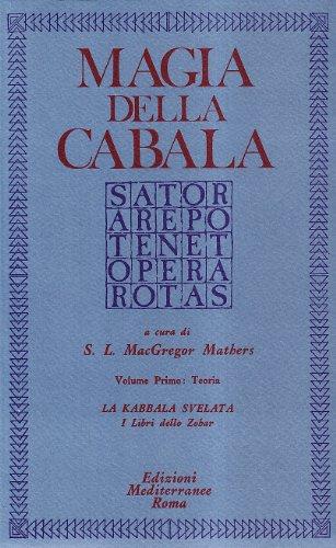 Magia della cabala. Teoria (Vol. 1)