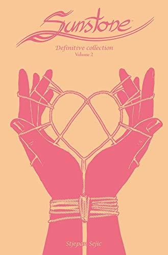 Sunstone. Definitive collection (Vol. 2)