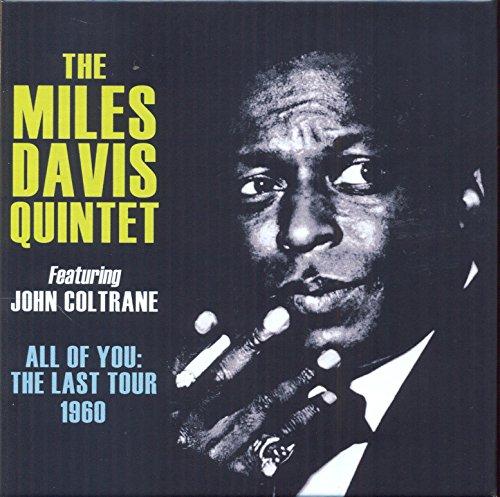 The Miles Davis Quintet featuring John Coltrane - All of You: The Last Tour 1960 Box
