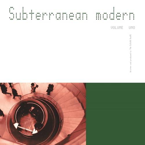 Subterranean Modern Vol.1