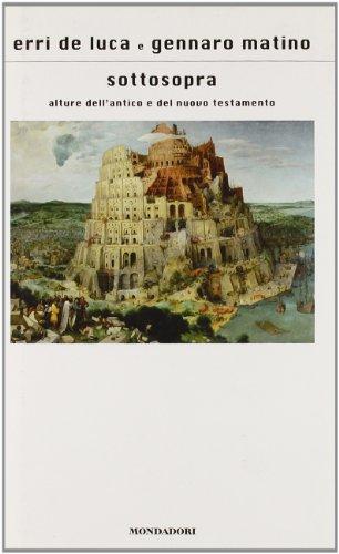 Sottosopra. Alture dell'Antico e del Nuovo Testamento