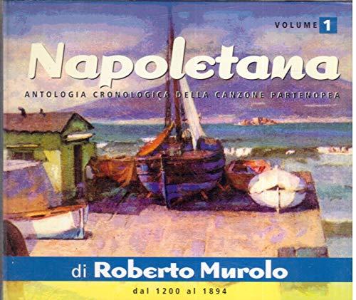 Napoletana Vol.1 1200-1894