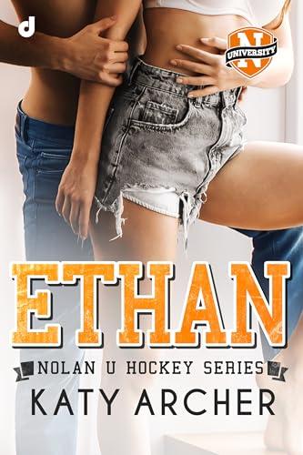 ETHAN (Nolan U Hockey Series Vol. 1)