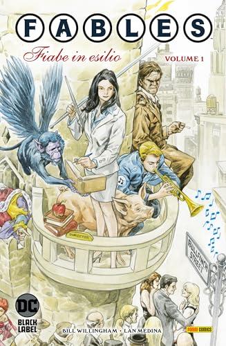 Fables volume 1: Fiabe in esilio