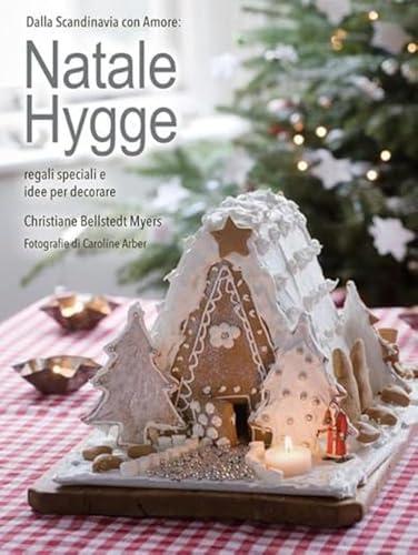Natale hygge. Regali speciali e idee per decorare