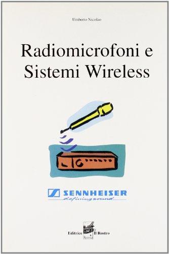 Radiomicrofoni e sistemi wireless