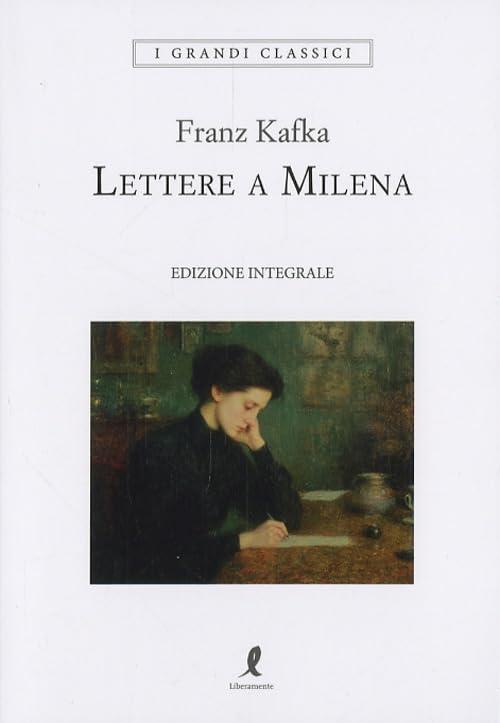 Lettere a Milena. Ediz. integrale