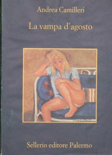 La vampa d'agosto