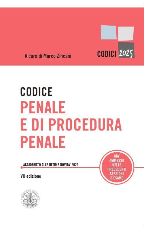 Codice penale e di procedura penale 2025 - 7° edizione