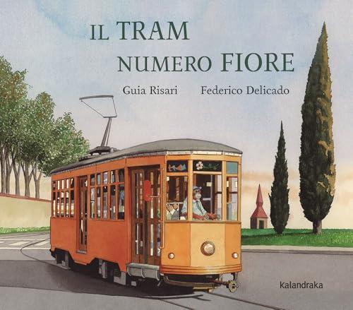 Il tram numero fiore