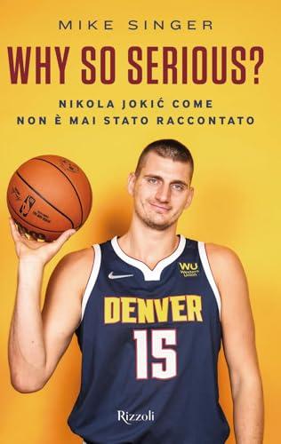 Why so serious? Nikola Jokic come non è mai stato raccontato