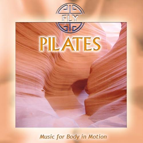 Pilates - Music For Body In Motion (Remastered)