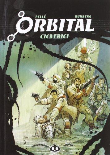 Orbital. Cicatrici (Vol. 1)