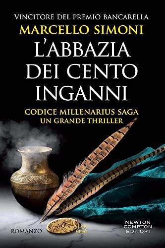 L'abbazia dei cento inganni. Codice Millenarius saga