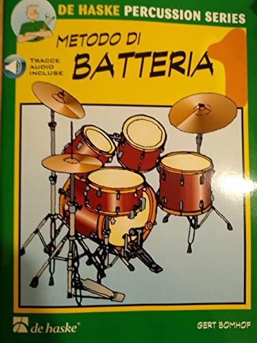 Metodo di batteria. Volume 1 con tracce audio incluse (NO CD)