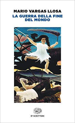 La guerra della fine del mondo