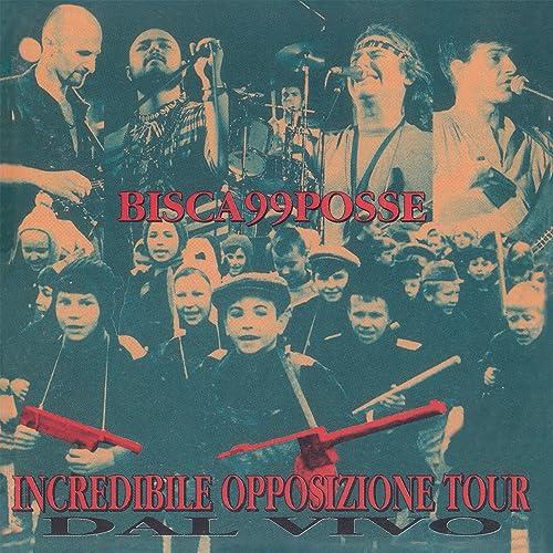 incredibile opposizione tour (3lp 180 gr. rosso trasparente)