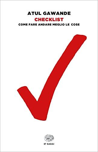 Checklist: Come fare andare meglio le cose