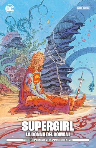 La donna del domani. Supergirl