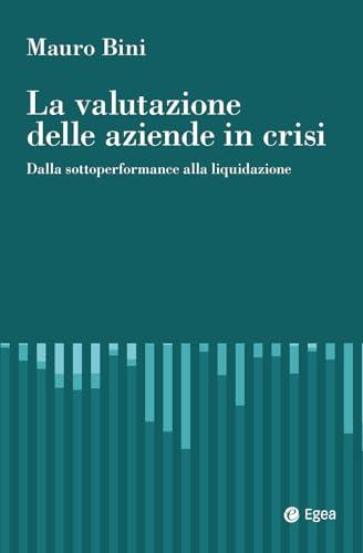 La valutazione delle aziende in crisi