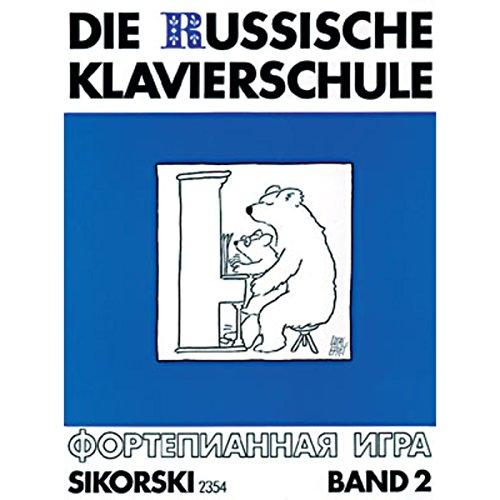 Russian School of Piano Playing (2): Russische Musik Der Moderne