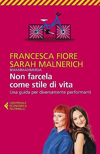 Non farcela come stile di vita: Una guida per diversamente performanti