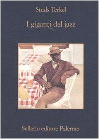 I giganti del jazz