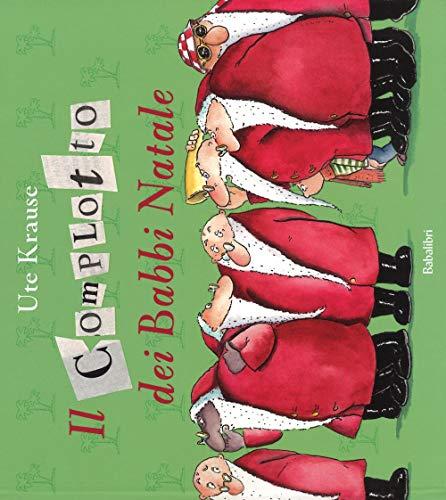 IL COMPLOTTO DEI BABBI NATALE