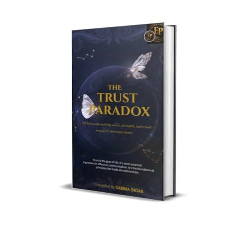 TRUST PARADOX (English Edition)