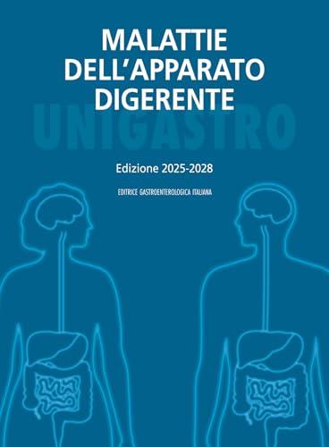 Malattie dell'apparato digerente. Edizione 2025-2028